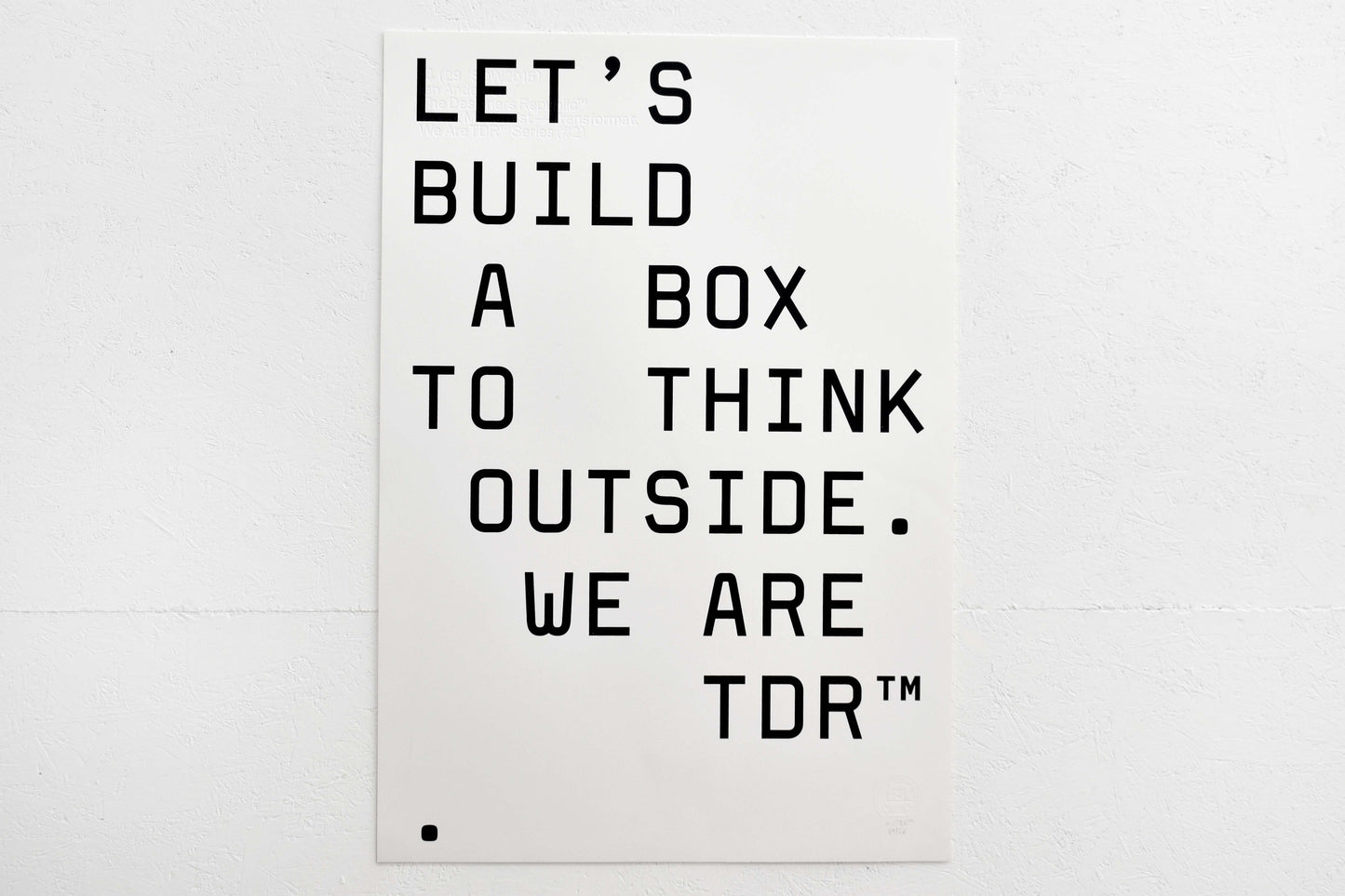 Let's Build a Box To Think Outside Screenprint