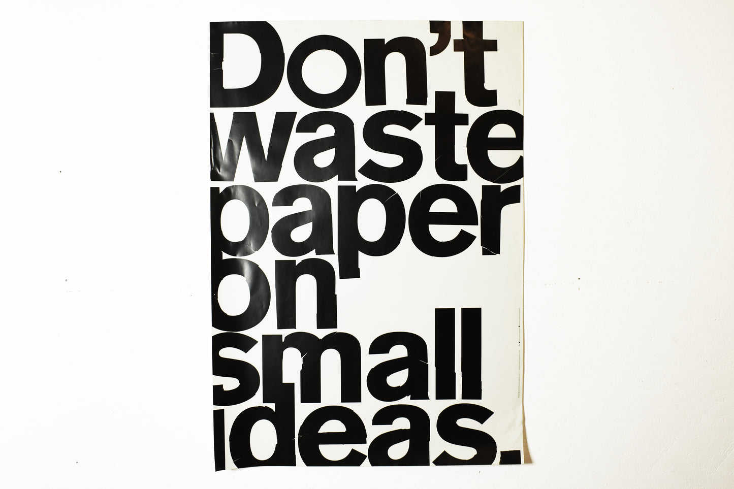Don’t Waste Paper On Small Ideas / Evolutionprint Promo Print