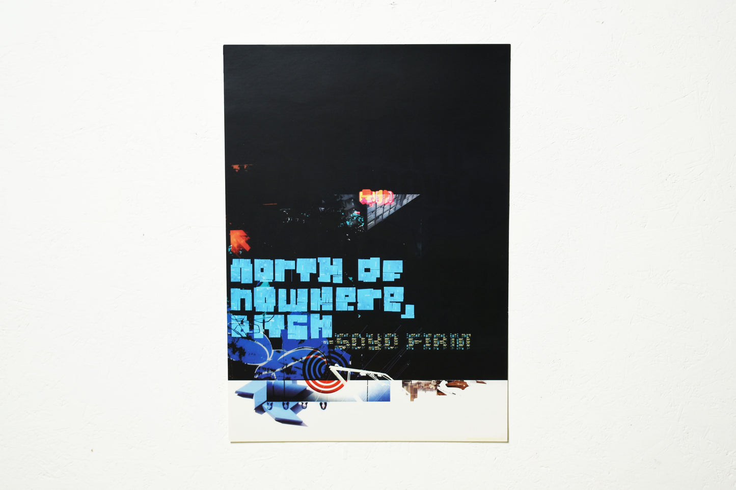 North of Nowhere, Bitch - A3 Lithoprint