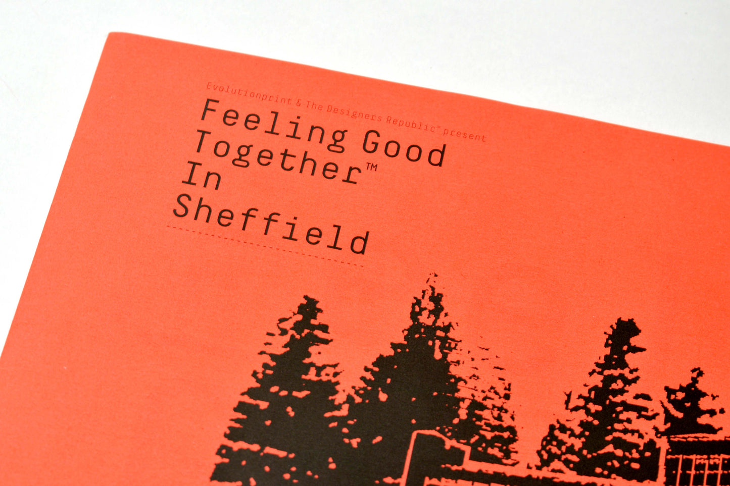 Feeling Good Together in Sheffield - Evolutionprint Newspaper