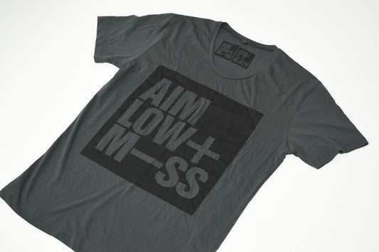 Aim Low + M—ss - Grey T-Shirt