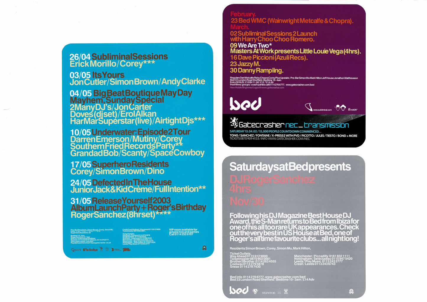 Bed - Highly Sprung, We are Twos Up Action, DJ Roger Sanchez 4 Hrs - Flyers